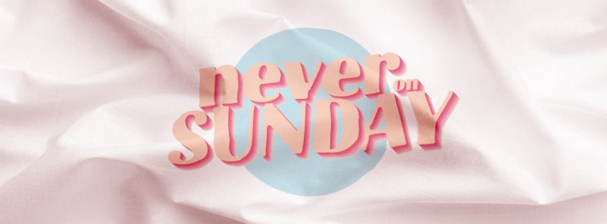 Never on Sunday